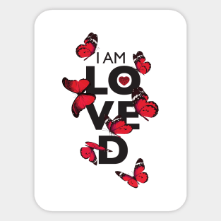 I AM LOVED-RED VERSION Sticker